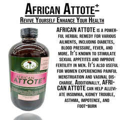 African Attote - Herbal Supplement -16 oz